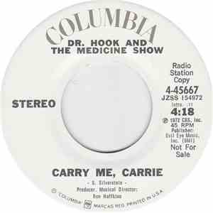 Dr. Hook And The Medicine Show - Carry Me, Carrie mp3 album