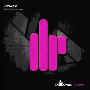 Drum-X - Rise mp3 album