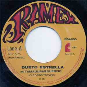 Dueto Estrella - Mi Tamaulipas Querido mp3 album