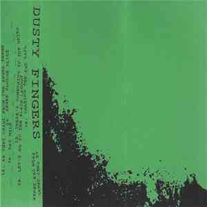 Dusty Fingers - As They Crawl From the Sewer mp3 album