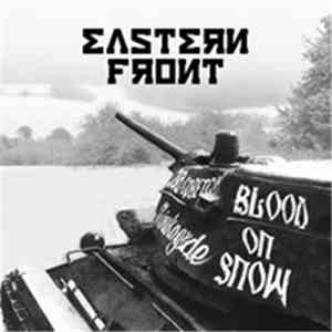 Eastern Front - Blood On Snow mp3 album