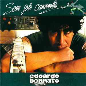 Edoardo Bennato - Sono Solo Canzonette mp3 album