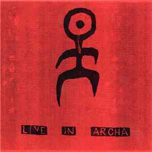 Einstürzende Neubauten - Live In Archa mp3 album