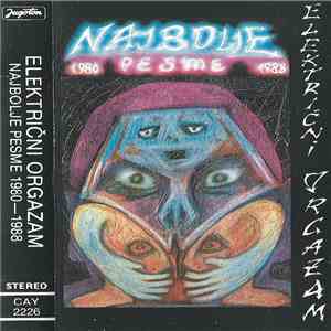 Električni Orgazam - Najbolje Pesme 1980-1988 mp3 album