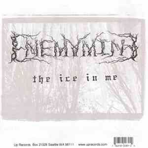 Enemymine - The Ice In Me mp3 album