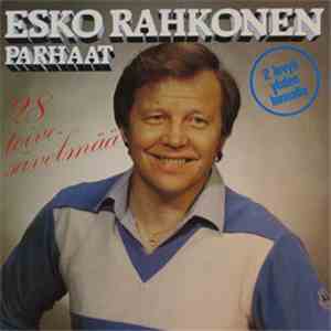 Esko Rahkonen - 28 Toivesävelmää-Parhaat mp3 album
