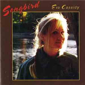 Eva Cassidy - Songbird mp3 album