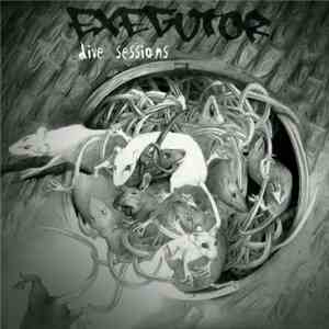 Exegutor - Dive Sessions mp3 album