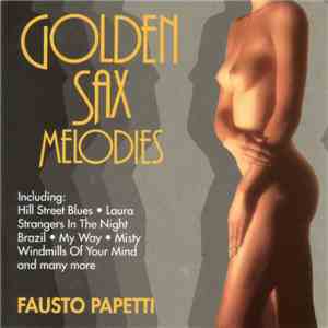 Fausto Papetti - Golden Sax Melodies mp3 album
