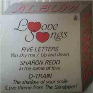 Five Letters / Sharon Redd / D-Train - Love Songs mp3 album