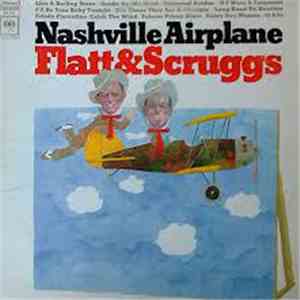 Flatt & Scruggs - Nashville Airplane mp3 album