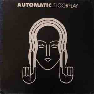 Floorplay - Automatic mp3 album