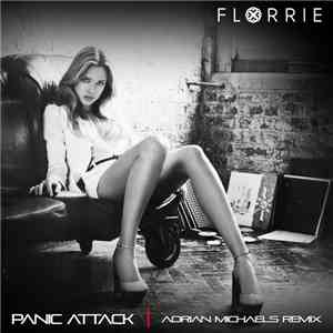 Florrie - Panic Attack (Adrian Michaels Remix) mp3 album