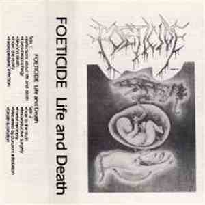 Foeticide - Life & Death mp3 album