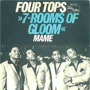Four Tops - 7-Rooms Of Gloom / Mame mp3 album