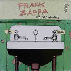 Frank Zappa - Waka / Jawaka - Hot Rats mp3 album