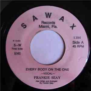 Frankie Seay - Every Body On The One mp3 album