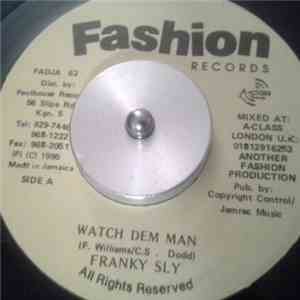 Franky Sly / Steely / Mafia / Fluxy & The Mule - Watch Dem Man / Perfect Dub mp3 album