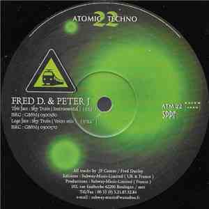 Fred D. & Peter J. - Sky Train mp3 album