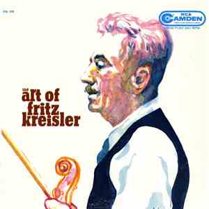 Fritz Kreisler - The Art Of Fritz Kreisler mp3 album