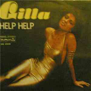 Gilla - Help, Help / First Love mp3 album