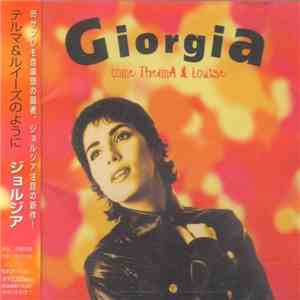 Giorgia - Come Thelma & Louise mp3 album