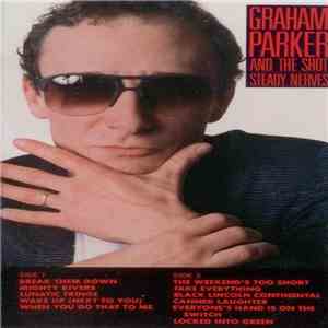 Graham Parker And The Shot - Steady Nerves mp3 album