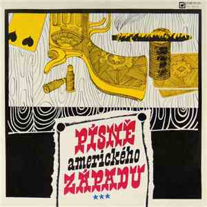 Greenhorns, White Stars , Spirituál Kvintet - Písně Amerického Západu mp3 album