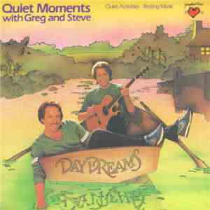 Greg And Steve - Quiet Moments With Greg And Steve mp3 album