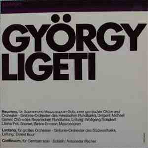 György Ligeti - Requiem / Lontano / Continuum mp3 album
