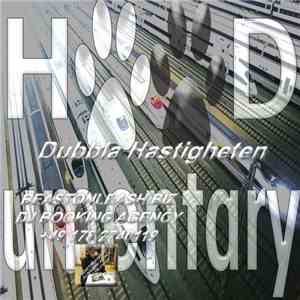 h00dumentary - Dubbla Hastigheten mp3 album