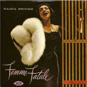 Hadda Brooks - Femme Fatale mp3 album