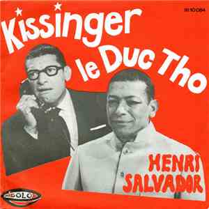 Henri Salvador - Kissinger - Le Duc Tho mp3 album