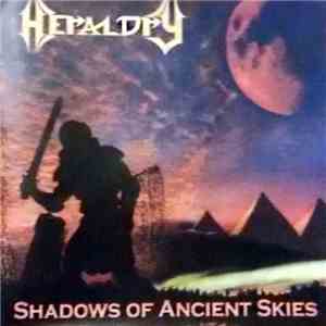 Heraldry - Shadows Of Ancient Skies mp3 album