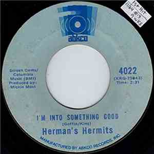 Herman's Hermits - I'm Into Something Good / Can't You Hear My Heartbeat mp3 album