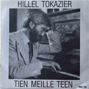Hillel Tokazier - Tien Meille Teen mp3 album