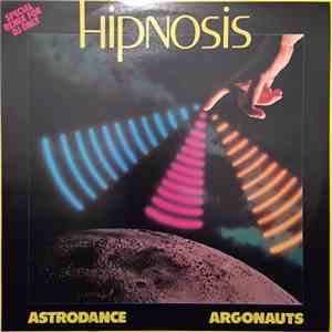 Hipnosis - Astrodance / Argonauts mp3 album