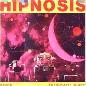 Hipnosis - Droid / Automatic Piano mp3 album