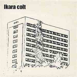 Ikara Colt - One Note mp3 album