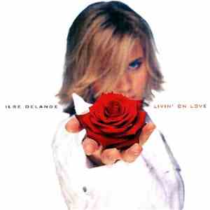 Ilse DeLange - Livin' On Love mp3 album