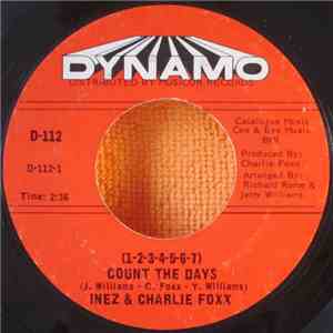 Inez & Charlie Foxx - (1-2-3-4-5-6-7) Count The Days / A Stranger I Don't Know (Wish It Was You) mp3 album