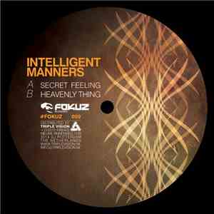 Intelligent Manners - Secret Feeling EP mp3 album