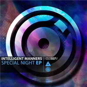 Intelligent Manners - Special Night EP mp3 album