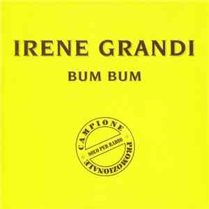 Irene Grandi - Bum Bum mp3 album