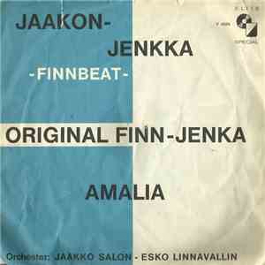 Jaakko Salon Orkesteri / Esko Linnavallin Orkesteri - Jaakon Jenkka / Amalia mp3 album