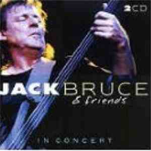 Jack Bruce & Friends - In Concert mp3 album