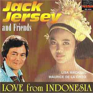Jack Jersey - Love From Indonesia mp3 album