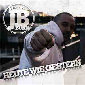 Jaison Burn - Heute Wie Gestern mp3 album