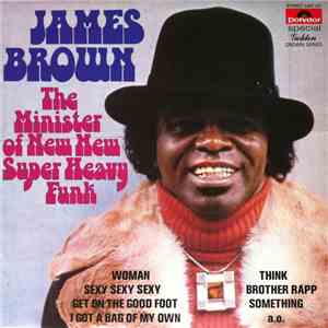 James Brown - The Minister Of New New Super Heavy Funk mp3 album