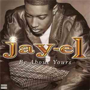 Jay-el - Be About Yours mp3 album